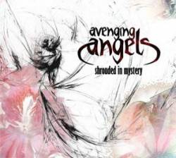 Avenging Angels : Shrouded in Mystery